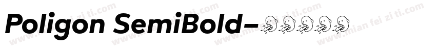 Poligon SemiBold字体转换